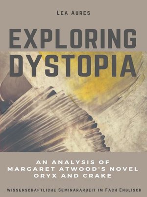 cover image of Exploring dystopia